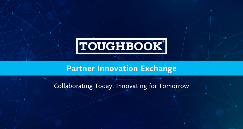 TOUGHBOOK Partner Innovation Exchange